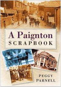 bokomslag A Paignton Scrapbook
