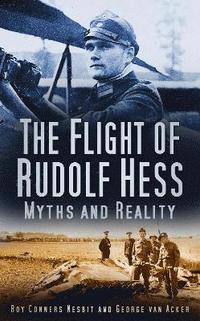 bokomslag The Flight of Rudolf Hess