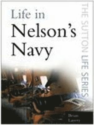 bokomslag Life in Nelson's Navy