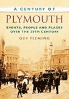 bokomslag A Century of Plymouth