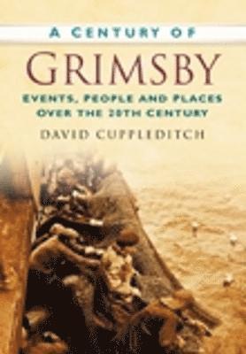 A Century of Grimsby 1