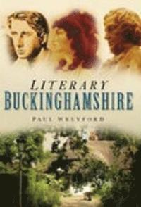 bokomslag Literary Buckinghamshire