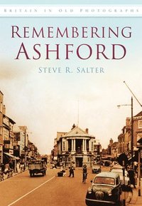bokomslag Remembering Ashford