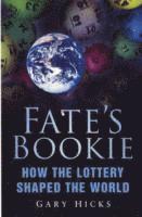 Gary Hicks - Fate's Bookie, Häftad
