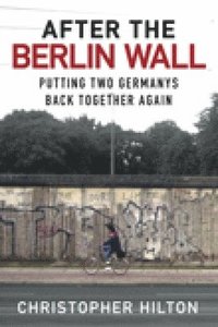 bokomslag After the Berlin Wall
