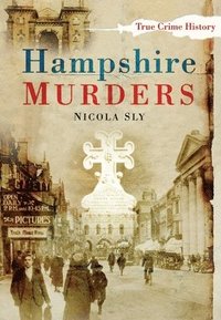 bokomslag Hampshire Murders