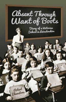 Absent Through Want of Boots 1