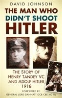 bokomslag The Man Who Didn't Shoot Hitler