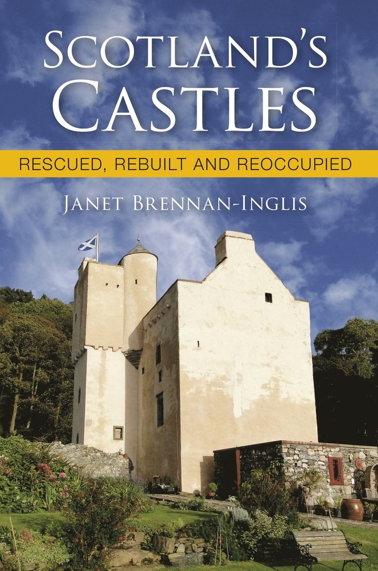 Janet Brennan-Inglis - Scotland's Castles, Häftad