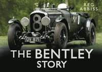 bokomslag The Bentley Story