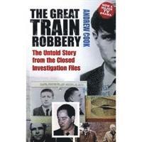 bokomslag The Great Train Robbery