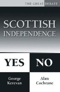 bokomslag Scottish Independence: Yes or No