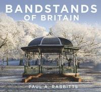 bokomslag Bandstands of Britain