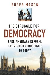 bokomslag The Struggle for Democracy