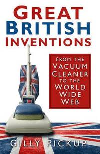 bokomslag Great British Inventions