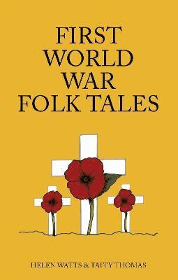 First World War Folk Tales 1