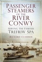 bokomslag Passenger Steamers of the River Conwy