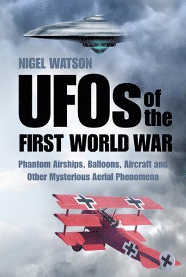 UFOs of the First World War 1
