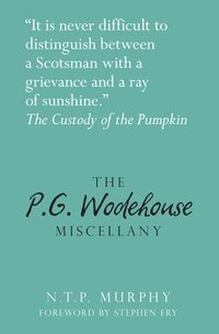 bokomslag The P.G. Wodehouse Miscellany