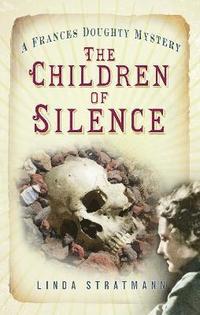 bokomslag The Children of Silence