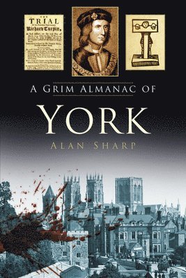 A Grim Almanac of York 1