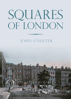 bokomslag Squares of London