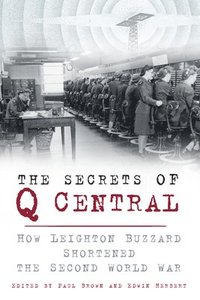 bokomslag The Secrets of Q Central