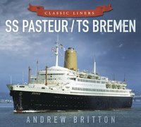 bokomslag SS Pasteur/TS Bremen