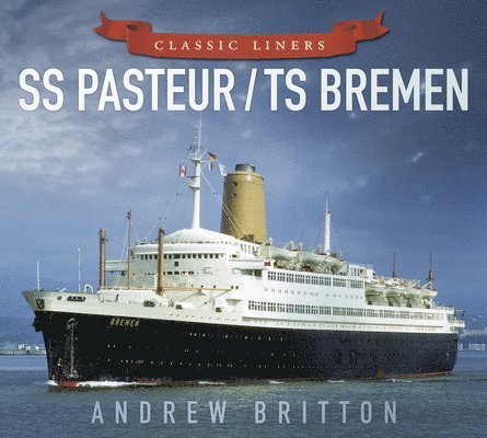 Andrew Britton - SS Pasteur/TS Bremen, Häftad