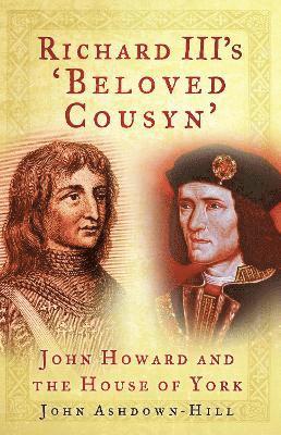 bokomslag Richard III's 'Beloved Cousyn'