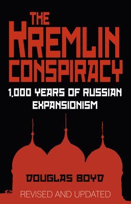 Douglas Boyd - Kremlin Conspiracy, Häftad