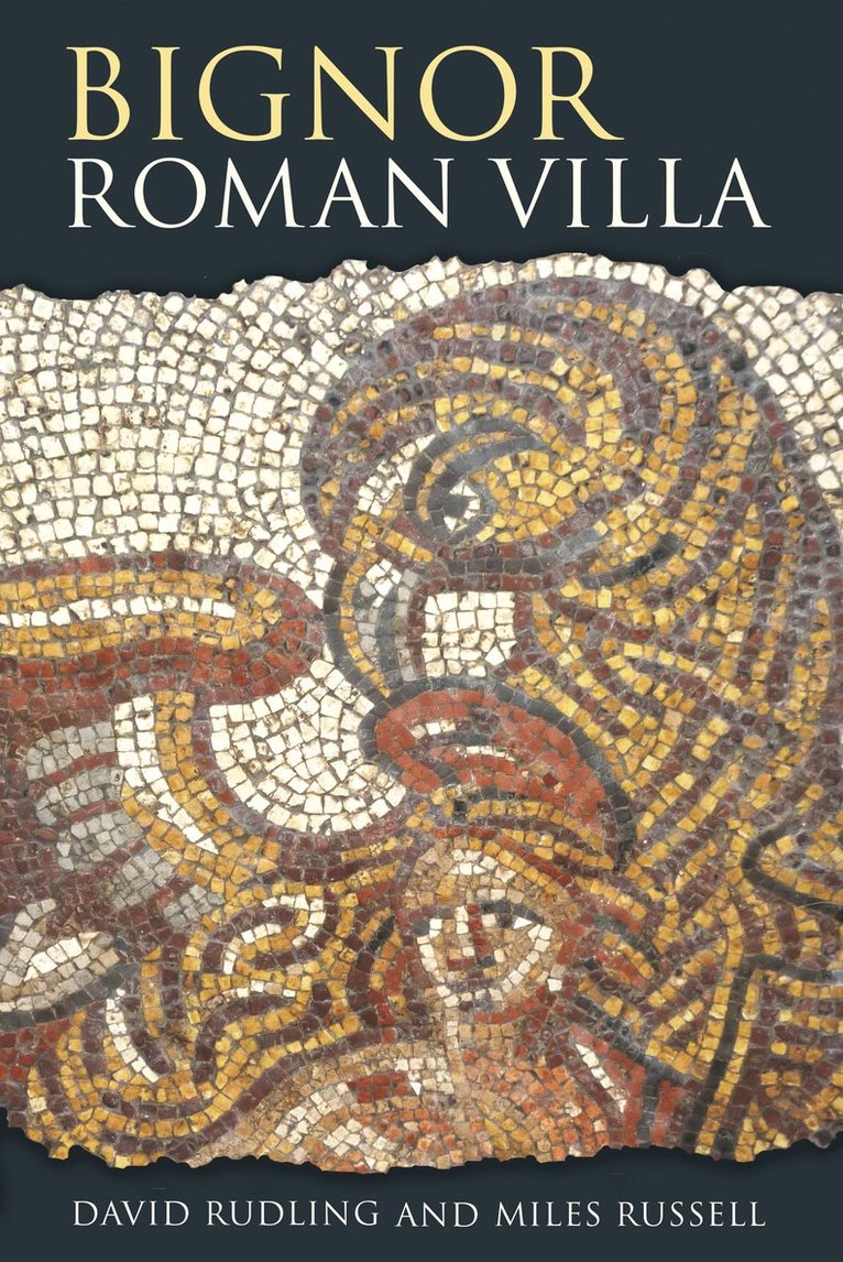 Miles Russell, David Rudling, Dr Miles Russell - Bignor Roman Villa, Häftad