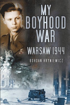 bokomslag My Boyhood War