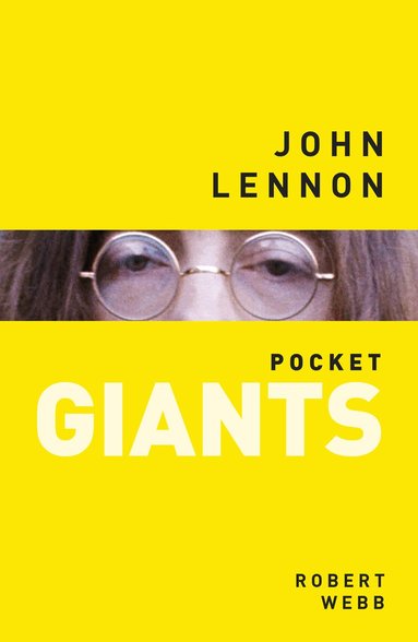 Robert Webb - John Lennon: pocket GIANTS, Häftad