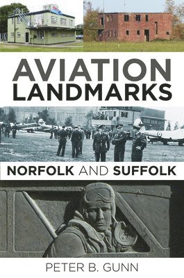 bokomslag Aviation Landmarks - Norfolk and Suffolk