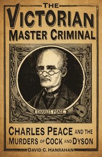 bokomslag The Victorian Master Criminal