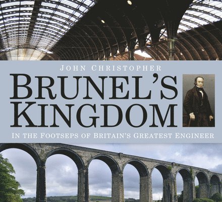 Brunel's Kingdom 1