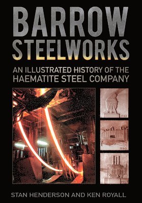 Barrow Steelworks 1