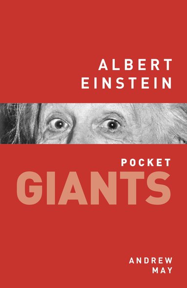 Andrew May - Albert Einstein: pocket GIANTS, Häftad