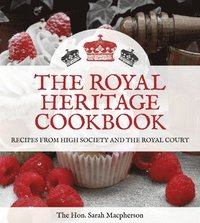 bokomslag The Royal Heritage Cookbook