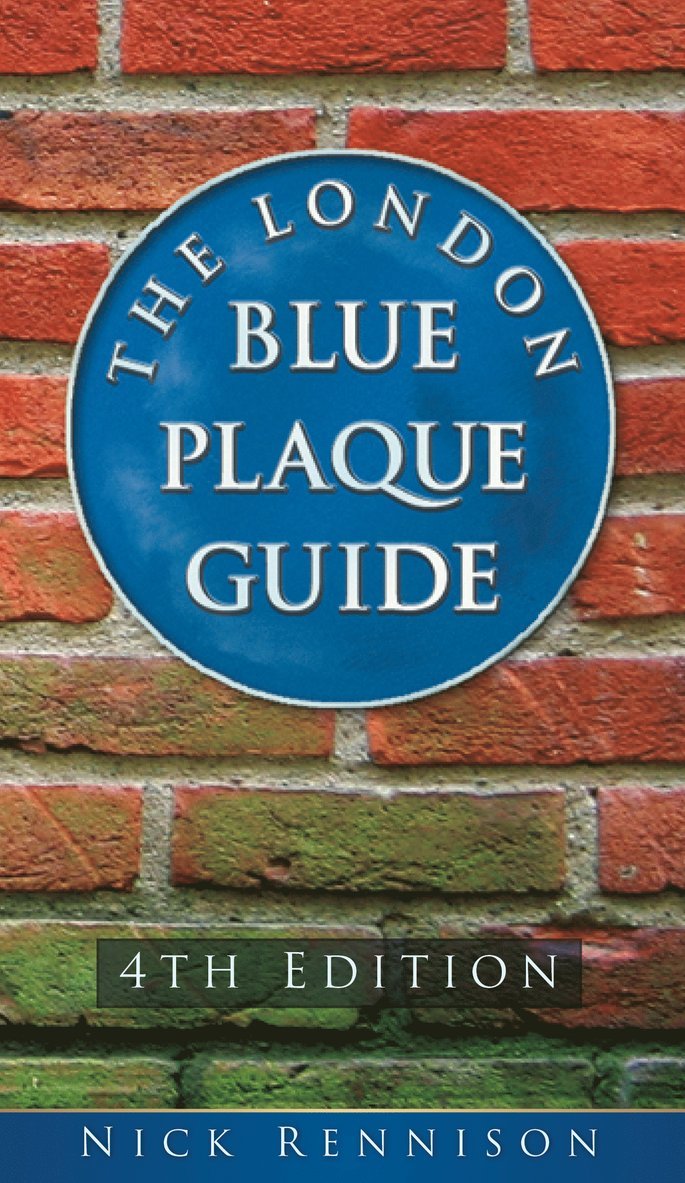 London Blue Plaque Guide