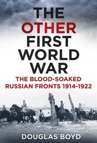 bokomslag The Other First World War
