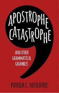 bokomslag Apostrophe Catastrophe