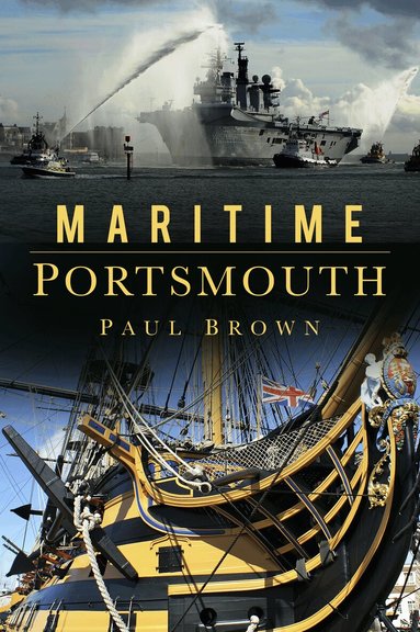 Paul Brown - Maritime Portsmouth, Häftad