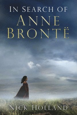 In Search of Anne Bront 1