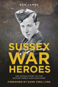 bokomslag Sussex War Heroes