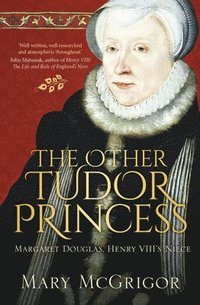 bokomslag The Other Tudor Princess