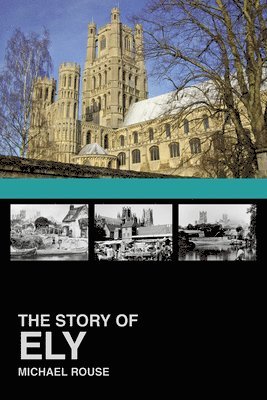 bokomslag Story of Ely