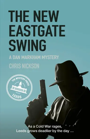 Chris Nickson - New Eastgate Swing, Häftad