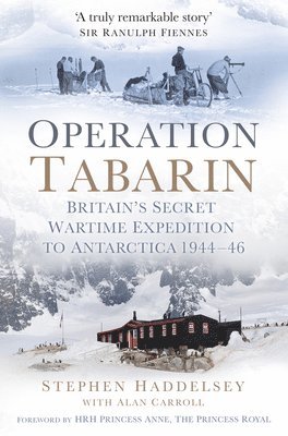 Stephen Haddelsey, Allan Carroll - Operation Tabarin, Häftad